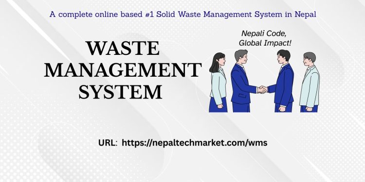 नेपालको लागि फोहोर व्यवस्थापन एप: सफा र स्वस्थ वातावरण